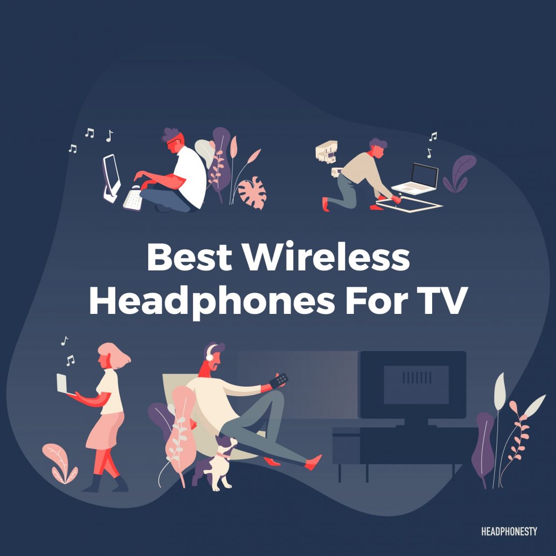 Best wireless headphones for tv