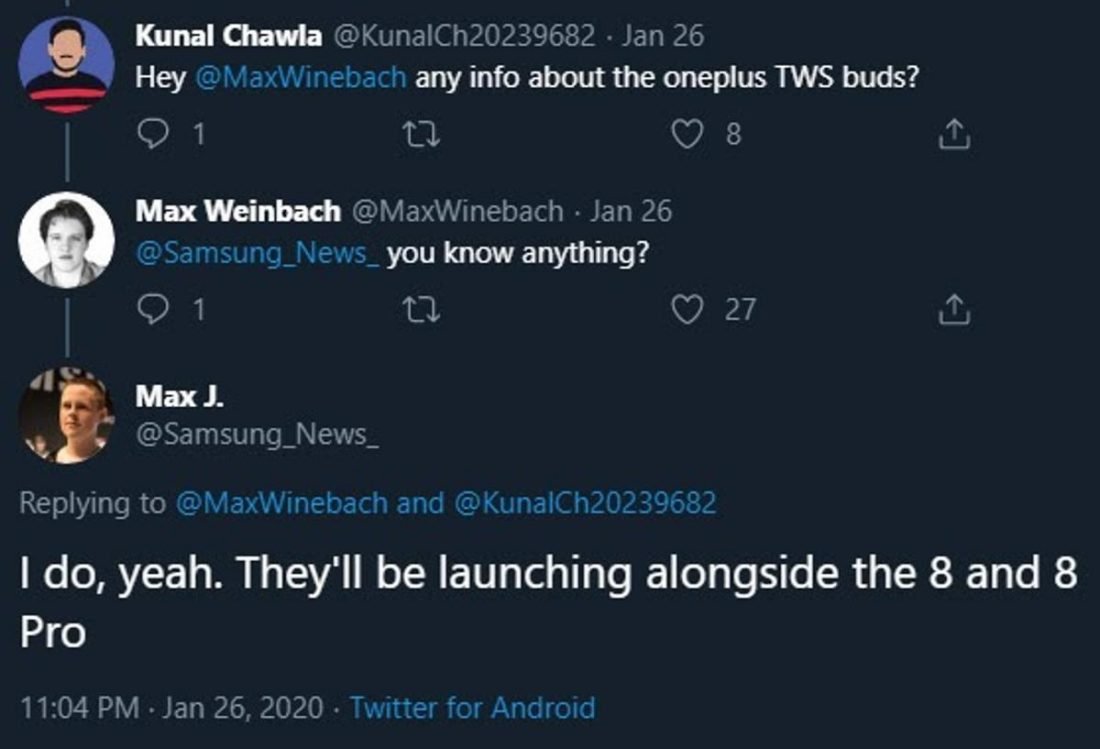 Max J. claims that the OnePlus' TWS earbuds will launch alongside the OnePlus 8 series (From: @Samsung_News_, Twitter)