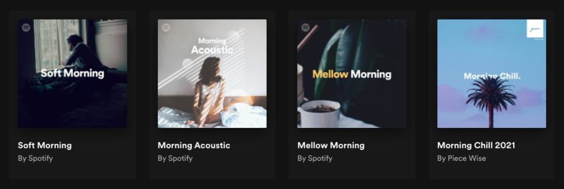Morning playlists on Spotify.