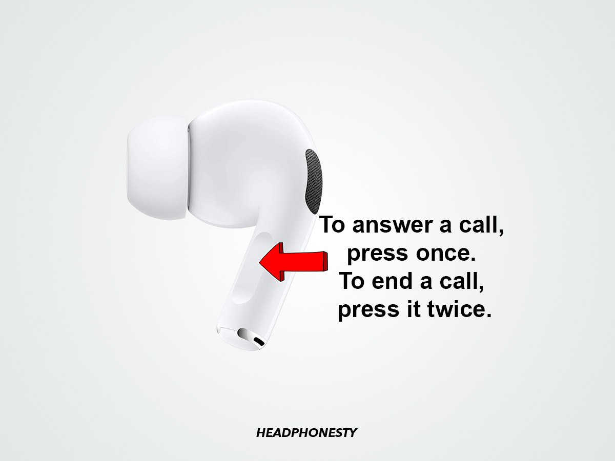 Answer and end calls