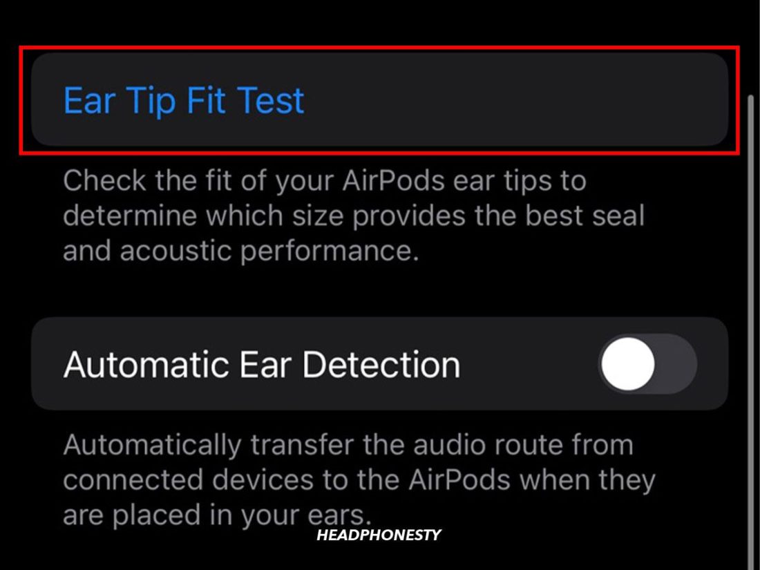 Accessing AirPods' Ear Tip Fit Test feature