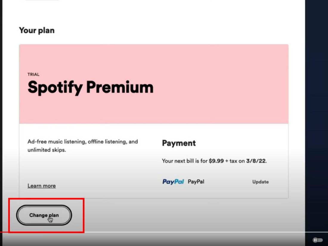 Changing plan on Spotify (From: Youtube/Dusty Porter)