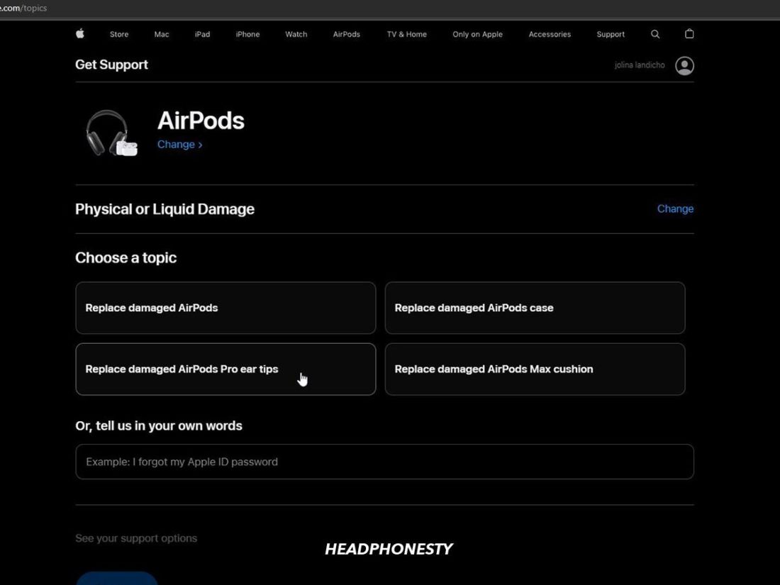 'Physical or Liquid Damage' page, showing the options for replacements, such as 'Replace Damaged AirPods' and 'Replace Damaged AirPods Case'.