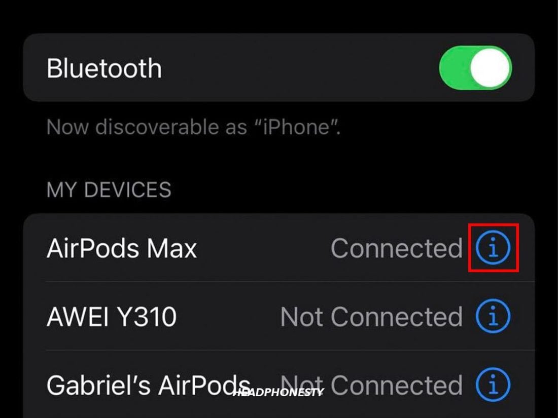 Tap the i button next to your AirPods' name.