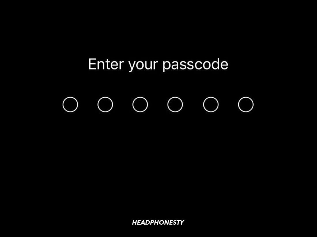 Enter passcode.