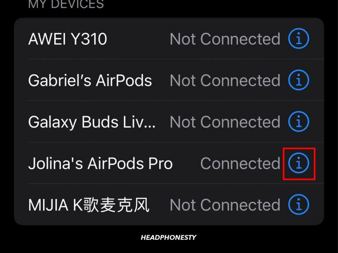 Click the ‘i’ icon next to your AirPods