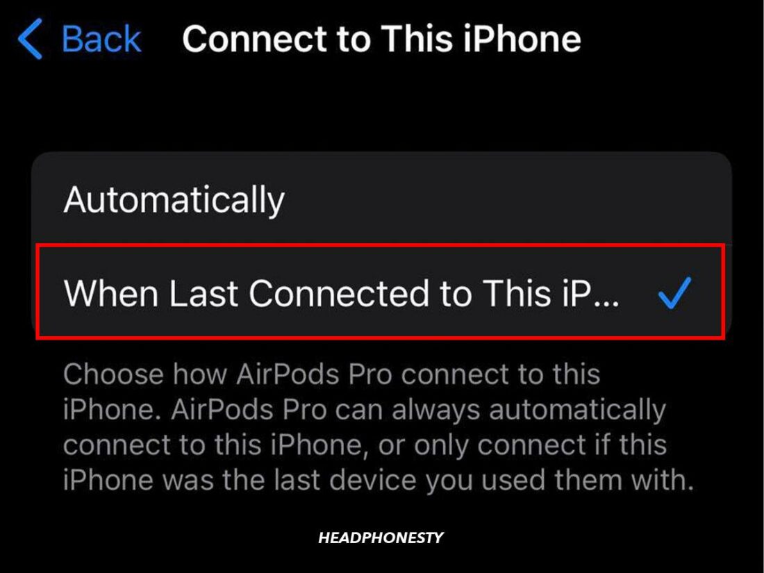 Select 'When Last Connected to This iPhone'.