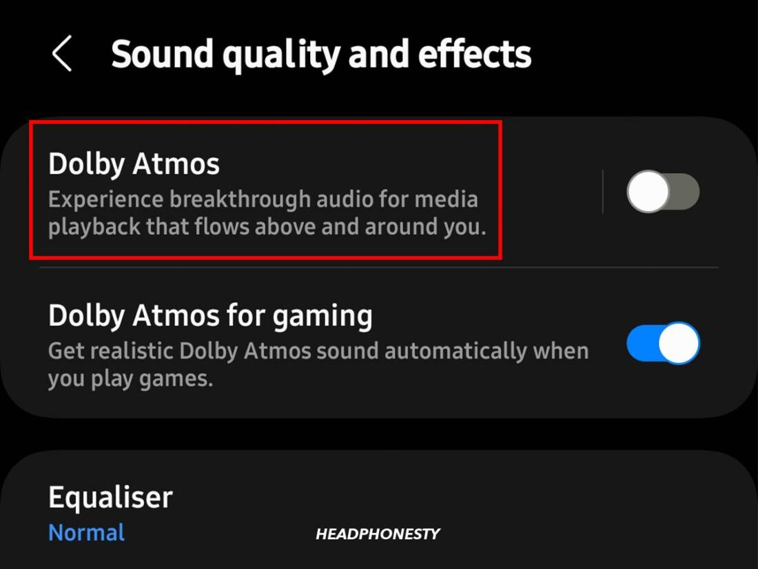 Dolby Atmos in Sound quality and effects.