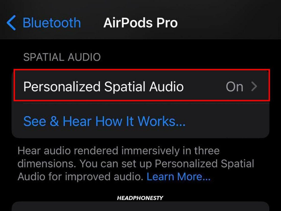 Personalized Spatial Audio option