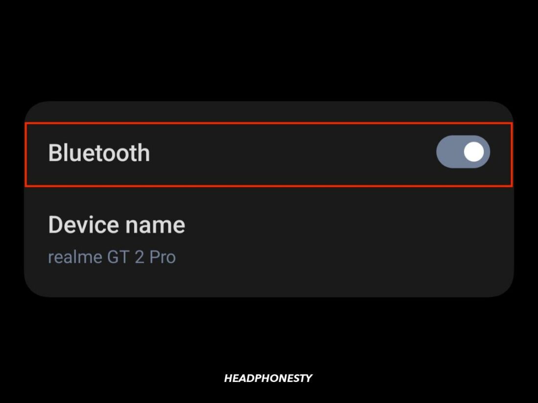 Bluetooth toggle switch.