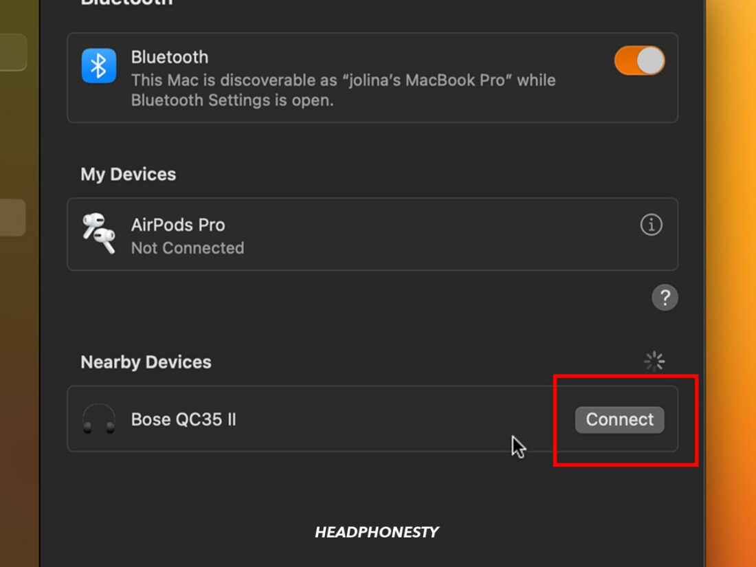 Click the Connect button to pair your headphones.