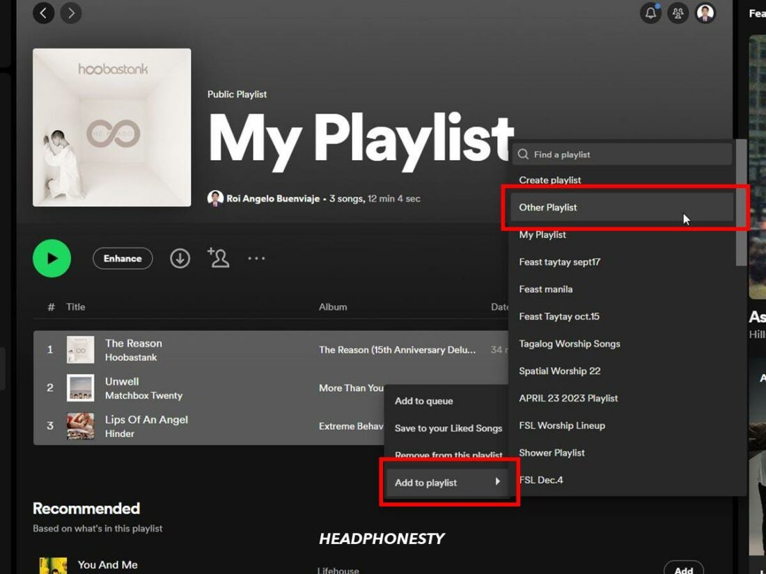 Click Add to playlist then select the destination playlist.