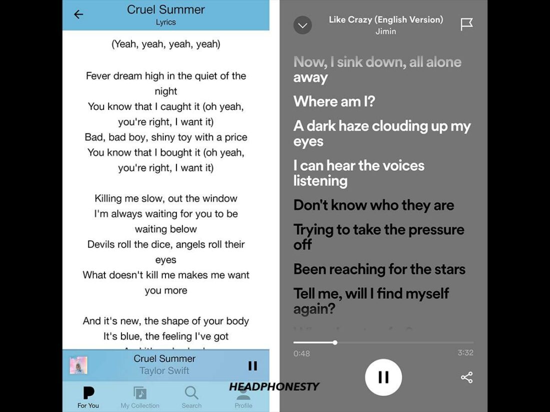 Lyrics display on Pandora (left) and Spotify (right) mobile apps.
