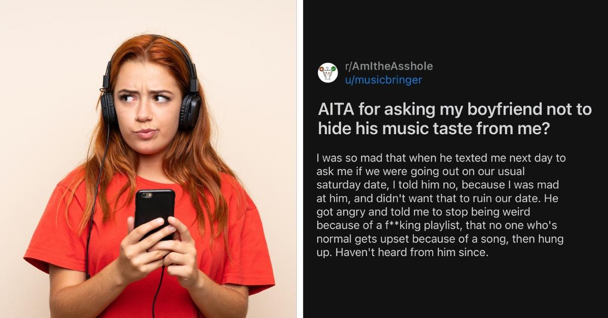 A Redditor expressed dismay over her boyfriend not wanting to share his music.