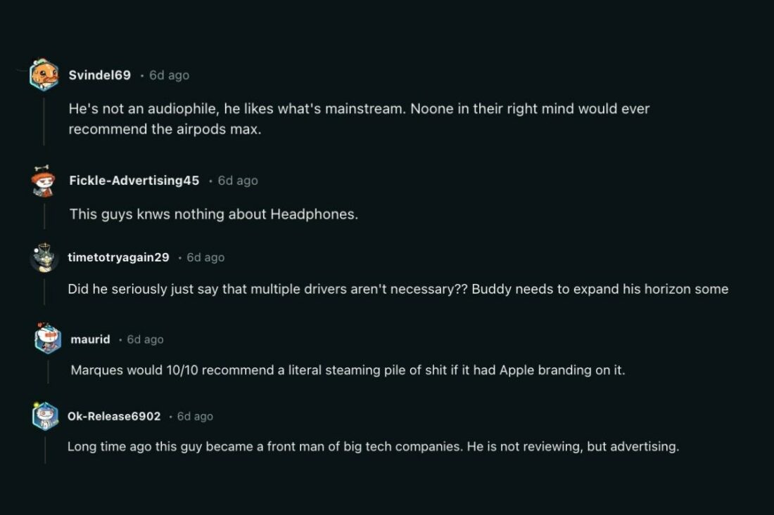People criticizing MKBHD for his headphone choices and expertise (or lack of). (From: Reddit)
