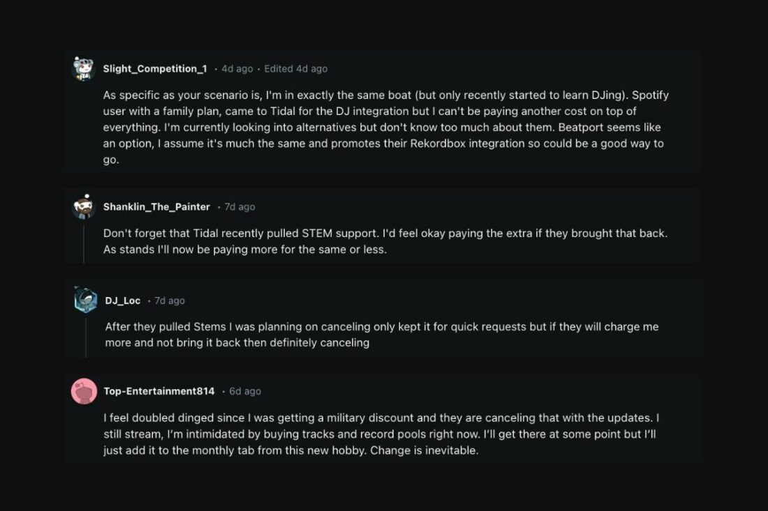 People who side with the OP's sentiments on how Tidal's new pricing scheme affects DJs. (From: Reddit)