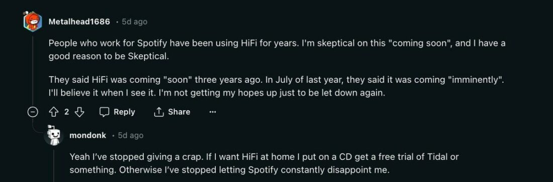 People who remain doubtful that Spotify HiFi is coming soon. (From: Reddit)