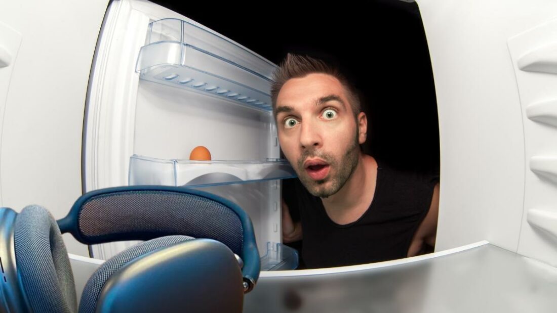 Don't be shocked if you find a pair of AirPods Max in the fridge.