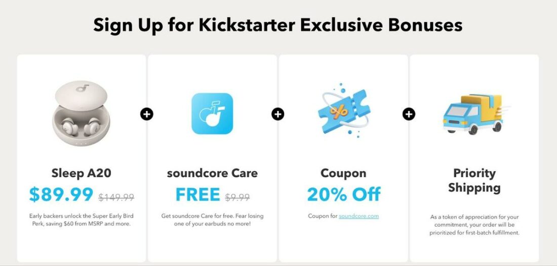 The benefits you can expect if you buy these earbuds via Soundcore's Kickstarter. (From: Soundcore)