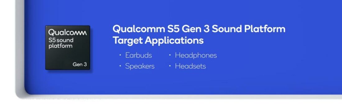 The S5 Gen 3 Sound Platform is aimed at high-end audio gear. (From: Qualcomm)