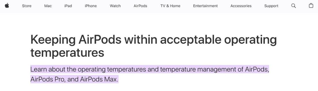 Apple's support page that talks about the temperature exposure limits of AirPods. (From: Apple)