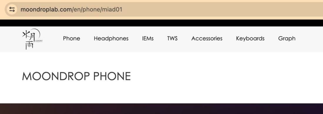 Moondrop adds a new tab, Phone, on their website. (From: Moondrop)