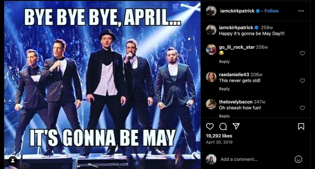 NSYNC member, Chris Kirkpatrick, sharing the meme on his Instagram. (From: Instagram/iamckirkpatrick) https://www.instagram.com/p/Bw4pILuH9m2/