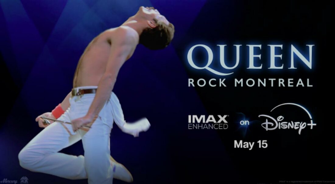 The Queen Rock Montreal is the first to be upgraded with IMAX-Enhanced audio. (From: Disney)