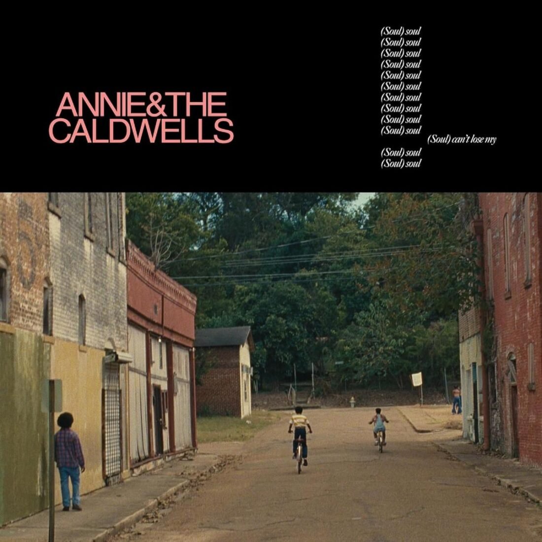 Annie & The Caldwells – Can't Lose My (Soul) (From Amazon.com)